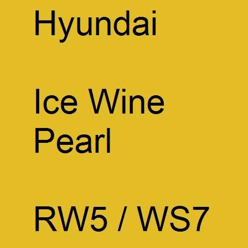 Hyundai, Ice Wine Pearl, RW5 / WS7.